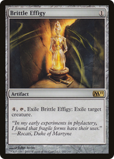 Efígie Frágil / Brittle Effigy - Magic: The Gathering - MoxLand